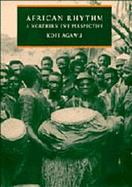 African Rhythm Hardback with Accompanying CD: A Northern Ewe Perspective cover