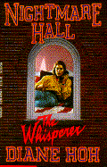 Nightmare Hall #12: The Whisperer cover