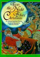 'Twas the Night B'Fore Christmas: An African-American Version cover