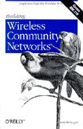 Building Wireless Community Networks cover
