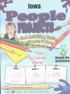 Iowa People Projects 30 Cool, Activities, Crafts, Experiments & More for Kids to Do! cover