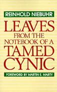 Leaves from the Notebook of a Tamed Cynic cover