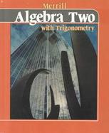 Merrill Algebra Two With Trigonometry cover