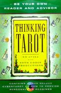 Thinking Tarot: Be Your Own Reader and Adviser cover