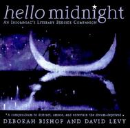 Hello Midnight: The Insomniac's Literary Bedside Companion cover
