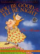 You Be Good & I'll Be Night Jump-On-The-Bed Poems cover
