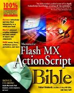 Macromedia Flash Mx Actionscript Bible cover