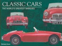 Classic Cars The World's Greatest Marques cover