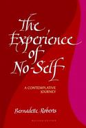The Experience of No-Self A Contemplative Journey cover