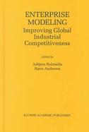 Enterprise Modeling Improving Global Industrial Competitiveness cover