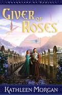 Giver Of Roses cover