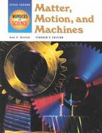 Matter, Motion, and Machines cover