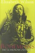 Bohemians The Glamorous Outcasts cover