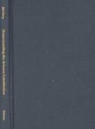 Understanding the Arizona Constitution cover