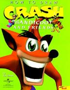 How to Draw Crash Bandicoot and Friends cover