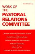Work of the Pastoral Relations Committee cover