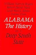 Alabama The History of a Deep South State cover