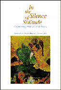 In the Silence of Solitudes Contemporary Witnesses of the Desert cover