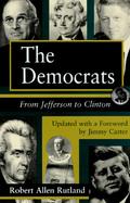 The Democrats From Jefferson to Clinton cover