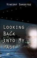 Looking Back into My Past cover