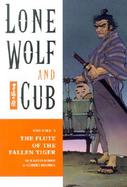 Lone Wolf and Cub The Flute of the Fallen Tiger (volume3) cover