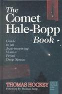 Comet Hale-Bopp Book Guide to an Awe-Inspiring Visitor from Deep Space cover