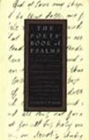 The Poets' Book of Psalms: The Complete Psalter as Rendered by Twenty-Five Poets from the Sixteenth cover