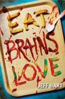Eat, Brains, Love cover