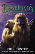 Bravelands #4: Shifting Shadows cover