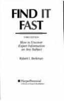Find It Fast: How to Uncover Expert Information on Any Subject cover