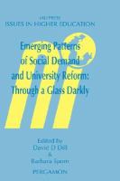 Emerging Patterns of Social Demand and University Reform Through a Glass Darkly cover