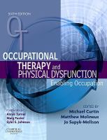 Occupational Therapy and Physical Dysfunction Enabling Occupation cover