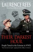 Their Darkest Hour: People Tested to the Extreme in WWII cover
