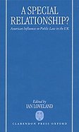 A Special Relationship? American Influences on Public Law in the Uk cover