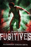 Fugitives : Escape from Furnace 4 cover