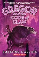 Gregor And The Code Of Claw cover