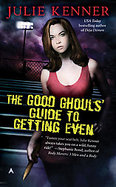 The Good Ghouls' Guide to Getting Even cover
