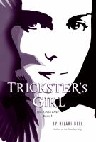 Trickster's Girl : The Raven Duet Book #1 cover