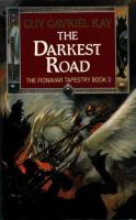 The Darkest Road (Fionavar Tapestry) cover