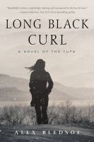 Long Black Curl : A Novel of the Tufa cover