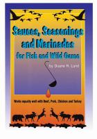 Sauces, Seasonings and Marinades for Fish and Wild Game cover