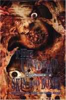 The Undead: Skin and Bones (Zombie Anthology) cover