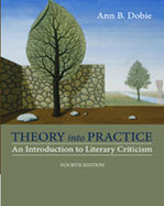 Theory into Practice : An Introduction to Literary Criticism cover