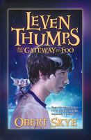 Leven Thumps and the Gateway to Foo cover