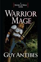 Warrior Mage : A Sword of Spells Novel cover