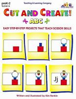 Cut and Create! ABC: Easy Step-By-Step Projects That Teach Scissor Skills cover