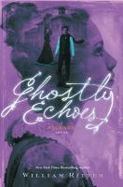 Ghostly Echoes : A Jackaby Novel cover