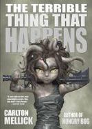 The Terrible Thing That Happens cover