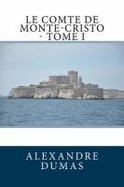 Le Comte de Monte-Cristo - Tome I cover