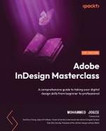 Adobe InDesign Masterclass : A Comprehensive Guide to Taking Your Digital Design Skills from Beginner to Professional cover